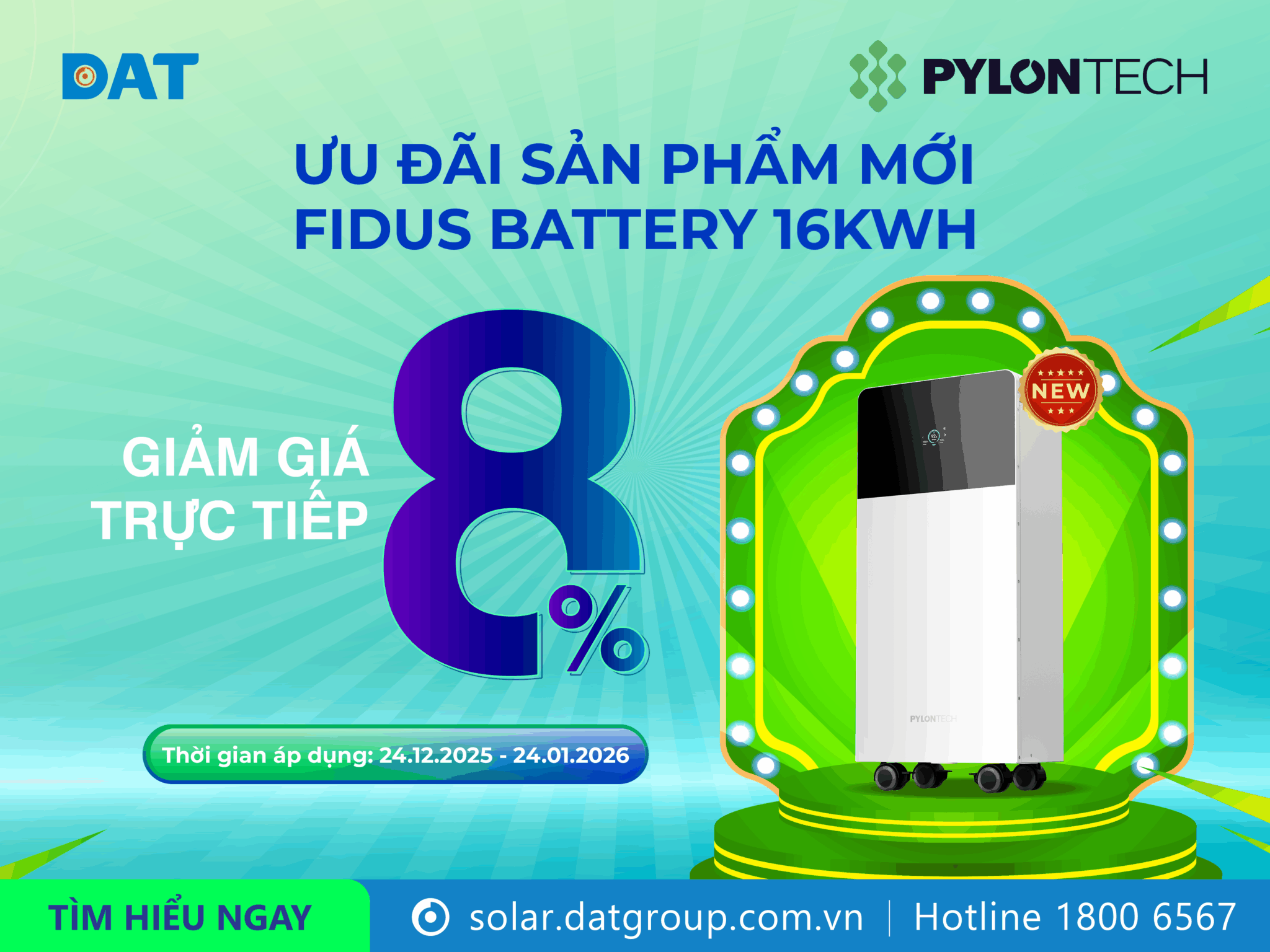 Banner quảng bá trong bài viết DAT Group ưu đãi 8% dành riêng cho Pin lưu trữ điện Pylontech Fidus Plus 16kWh